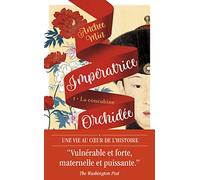 Impératrice Orchidée: La concubine (1)