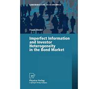 Imperfect Information And Investor Heterogeneity In The Bond Market