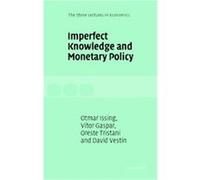 Imperfect Knowledge And Monetary Policy, The Stone Lectures in Economics David Vestin, Oreste Tristani, Vitor Gaspar (Auteur)