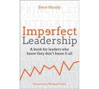 Imperfect Leadership by Steve Munby Steve Munby (Auteur)