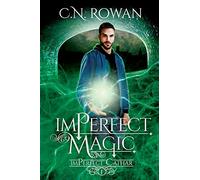 imPerfect Magic: A Darkly Funny Supernatural Suspense Mystery