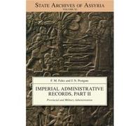 Imperial Administrative Records Part II by J. N. Postgate J. N. Postgate (Auteur)