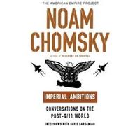 Imperial Ambitions David Barsamian, Noam Chomsky (Auteur)