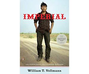 Imperial by William T Vollmann (2010-10-26)