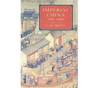 Imperial China 900-1800 Frederick W., 1922 Mote (Auteur)
