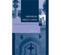 Imperial Fault Lines by Jeffrey Cox Jeffrey Cox (Auteur)