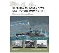 Mark Stille – Destroyers de la Marine impériale japonaise 1919-45