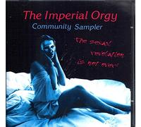 Imperial Orgy - Sexual Revolution Is Not Over!