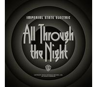 Imperial State Elect - All Through The Night-Gray Edition [Import]