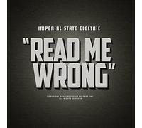 IMPERIAL STATE ELECTRIC - Read me Wrong