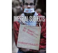Imperial Subjects: Citizenship In An Age Of Crisis And Empire