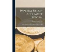 Imperial Union And Tariff Reform