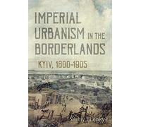 Imperial Urbanism In The Borderlands