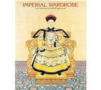 Imperial Wardrobe Gary Dickinson, Linda Wrigglesworth (Auteur)
