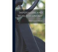 Imperialism And World Economy