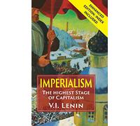 Imperialism the Highest Stage of Capitalism