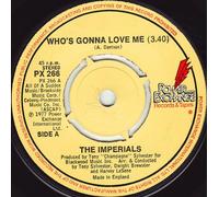 Imperials - Imperials - Whos Gonna Love Me - [7"]