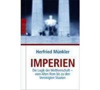 Herfried Münkler – Imperien : La logique de l'hégémonie – de Rome aux États-Unis – Poche