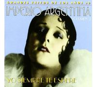 Imperio Argentina - Yo Siempre Te Espere [Import]