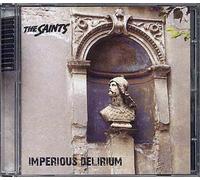 Saints - Imperious Delirium [Import]
