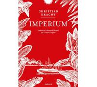 Imperium - Christian Kracht - Phebus - broché - Roman