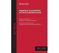 Imperium et jurisdictio en droit judiciaire privé - Rudy Laher - Mare & Martin - broché - Etude