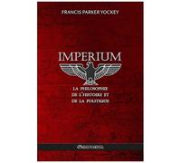 Imperium - La Philosophie De L'histoire Et De La Politique