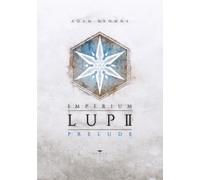 Imperium Lupi II: Prelude
