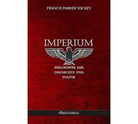 Imperium - Philosophie Der Geschichte Und Politik