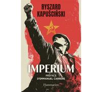 Imperium - Ryszard Kapuscinski - Flammarion - broché - Roman