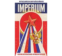 Imperium: Sowjetische Streifzüge