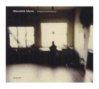 Meredith Monk – Impermanence – CD – Verve Spa