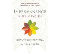 Impermanence in Plain English