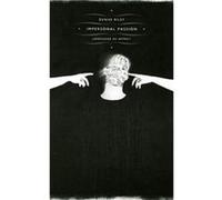 Impersonal Passion by Denise Riley Denise Riley (Auteur)