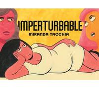 Imperturbable - Miranda Tacchia - Cambourakis - broché - Bande dessinée