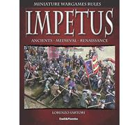 Impetus 2: Miniature wargames rules.