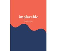 Implacable: Que no se rinde