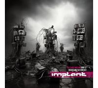 Implant - Scratching The Surface: The Chaos Machines Part 2 [Vinyl Lp]