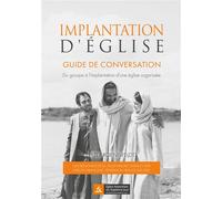 Implantation d'église Guide de conversation. Du groupe à l'implantation d'une église organisée - Peter Roennfeldt - Books On Demand - broché - Guide