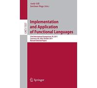 Implementation And Application Of Functional Languages