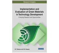 Implementation And Evaluation Of Green Materials In Technology Development
