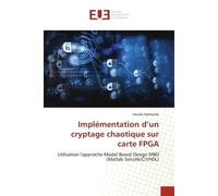 Implémentation d'un cryptage chaotique sur carte FPGA - Houda Hamouda - Universitaires Europeennes - broché - Livre