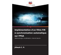 Implémentation d'un filtre FIR à synchronisation automatique sur FPGA
