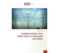 Implementation d'un SMen selon le referentiel ISO 50001 - Meriem Ajmi - Universitaires Europeennes - broché - Etude