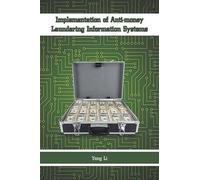 Implementation Of Anti-Money Laundering Information Systems