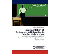 Implementation Of Environmental Education In Zambian High Schools