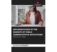 Implementation of the Budgets of Public Administrative Institutions