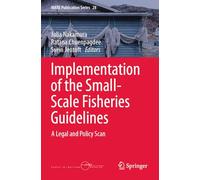 Implementation of the Small-scale Fisheries Guidelines: A Legal and Policy Scan