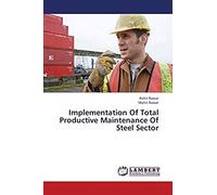 Implementation Of Total Productive Maintenance Of Steel Sector