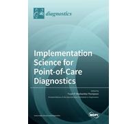 Implementation Science For Point-Of-Care Diagnostics